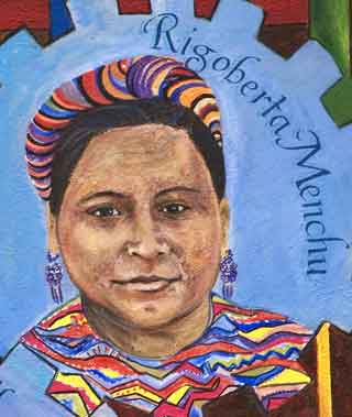 Rigoberta Mench&uacute; portrait in the mural La Lucha Continua